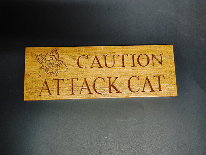 Attack Cat Sign